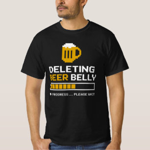 Bezig met verwijderen van Beer Belly Een ogenblik T-shirt