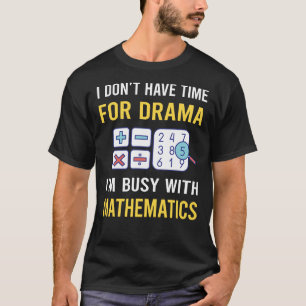 Bezig met wiskundige Wiskunde Wiskunden T-shirt