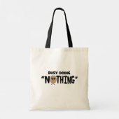 Bezig niets grappigs doen tote bag (Achterkant)