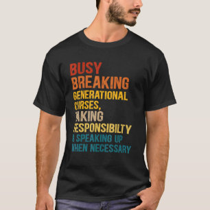 Bezige brekende generatieve cursus die responsib g t-shirt