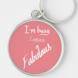 Bezige Fabulous Funny Handwrited Quote Humor Roze Sleutelhanger