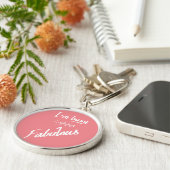 Bezige Fabulous Funny Handwriting Quote Humor Roze Sleutelhanger (Zijkant)