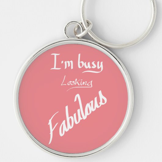 Bezige Fabulous Funny Handwriting Quote Humor Roze Sleutelhanger (Voorkant)