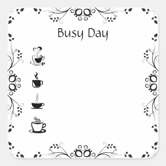 Bezige Koffiebullet Square Journal Planner op dag Vierkante Sticker (Voorkant)