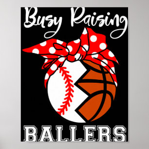 Bezige Opvoeden Ballers Grappig Basketbal Mama Poster