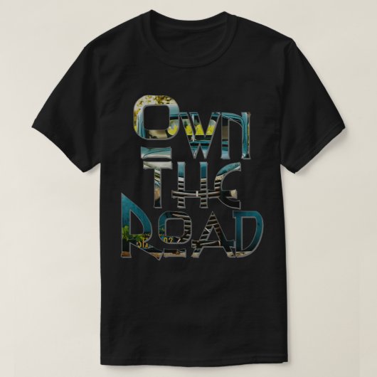 Bezit de weg t-shirt (Design voorkant)