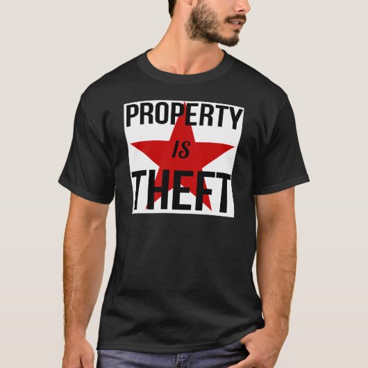 Bezit is Theft - Anarchistische communistische com T-shirt (Voorkant)