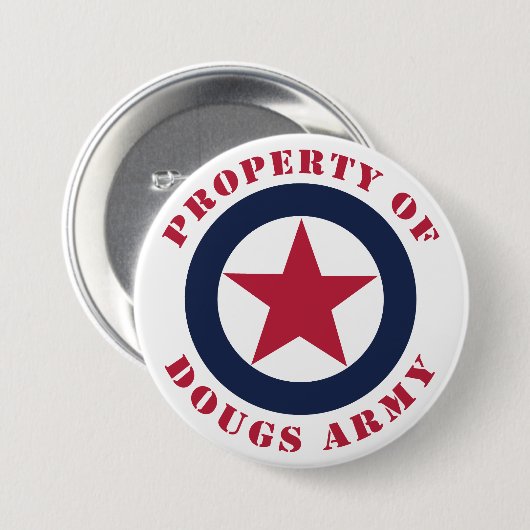 Bezit van Doug's Army Ronde Button 7,6 Cm (Voorkant /achterkant)