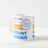 Bezit van een Amazing Account Manager Koffiemok (Voorkant links)
