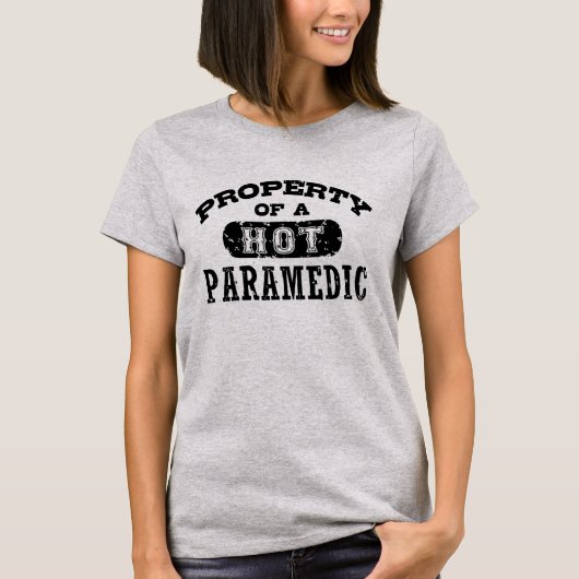 Bezit van een Hot Paramedic T-shirt (Voorkant)
