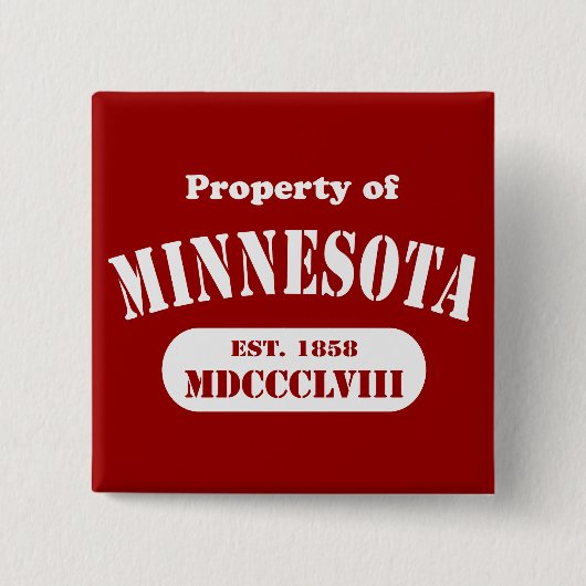 Bezit van Minnesota - elke kleur! Vierkante Button 5,1 Cm (Voorkant)