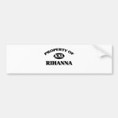 Bezit van RIHANNA Bumpersticker (Voorkant)