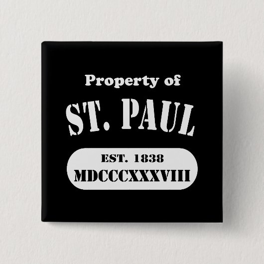 Bezit van St. Paul Vierkante Button 5,1 Cm (Voorkant)