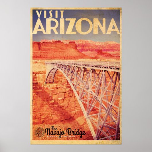  bezoek Arizona Navajo Bridge Travel Poster (Voorkant)