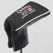 Bezoek Canada Het is als de VS Maar Zonder Fascism Golfheadcover (3/4 voorkant)