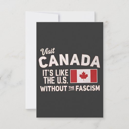 Bezoek Canada Het is als de VS Maar Zonder Fascism Kaart (Voorkant)