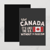 Bezoek Canada Het is als de VS Maar Zonder Fascism Kaart (Voorkant / Achterkant)