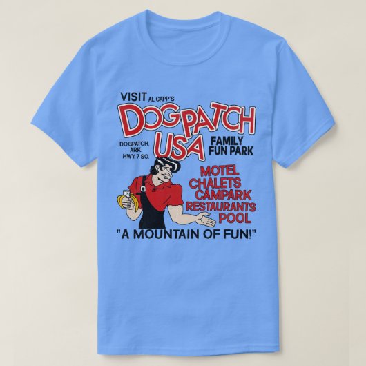 Bezoek Dogpatch USA Defunct Amusement Park T-shirt (Design voorkant)