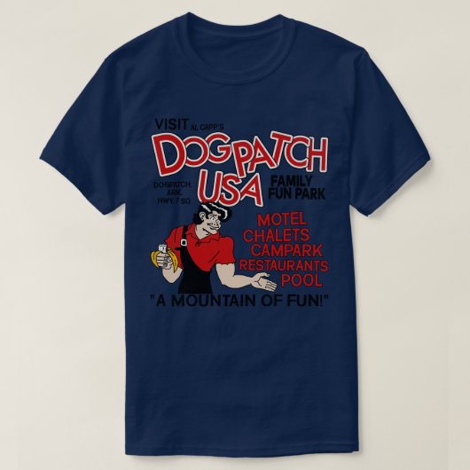 Bezoek Dogpatch USA Defunct Amusement Park T-shirt (Design voorkant)