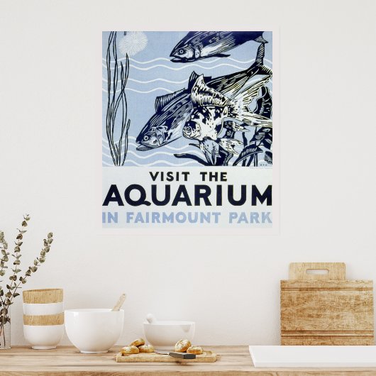 Bezoek het aquarium in Fairmount Park Poster (Keuken)