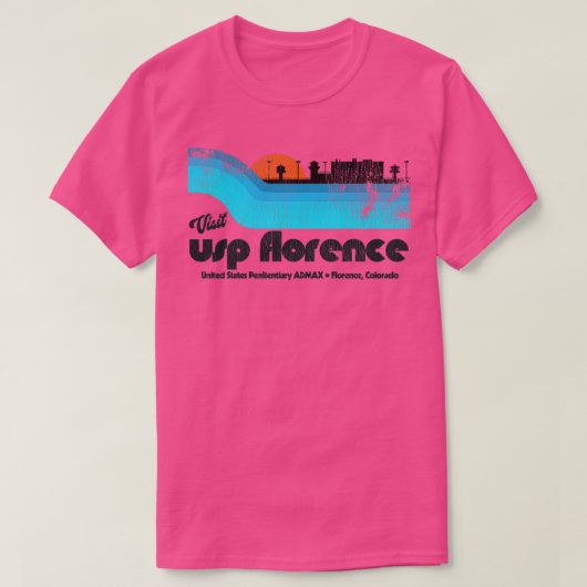 Bezoek USP Florence ADMAX Gevangenis Retro Tourist T-shirt (Design voorkant)