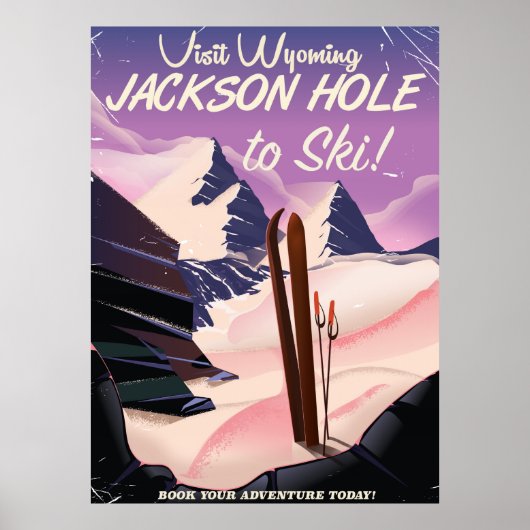 Bezoek Wyoming! Jackson Hole ski reisposter Poster (Voorkant)
