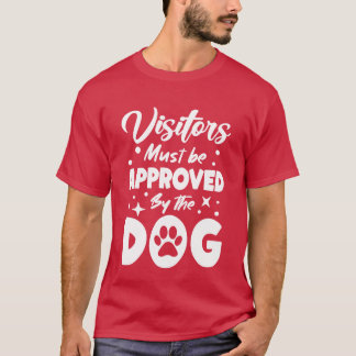 Bezoekers Goedgekeurd Door De Hond Mama Dogfather T-shirt