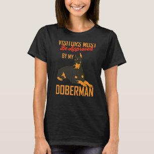 Bezoekers moeten worden goedgekeurd door Doberman T-shirt