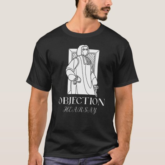 Bezwaar Hoorzitting Advocaat Meme T-shirt (Voorkant)