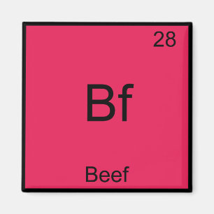 Bf - Rundvlees Grappig Element Chemisch Symbool T- Magneet