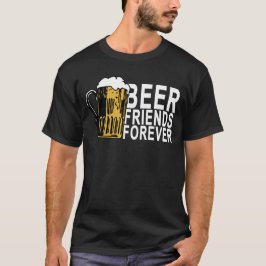 BFF Beer Friends Forever.png T-shirt