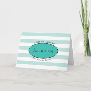 BFF Friend Birthday Turquoise Stripe Feminine Chic Kaart