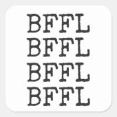 BFFL Vierkante Stickers (Voorkant)