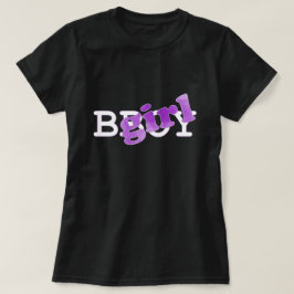 BGirl-Shirt T-shirt