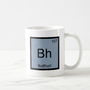 Bh - Butthurt Chemie Elementsymbool Grappige T-Shi Koffiemok