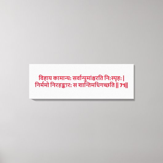 Bhagavad Gita: Hoofdstuk 2, Verse 71 Canvas Print (Voorkant)