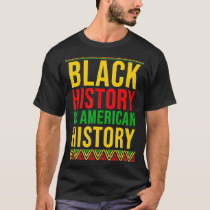 BHM Gift Black History (Geschiedenis van de Amerik T-shirt