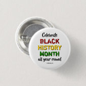 BHM viert Zwarte Geschiedenis Maand Christelijke B Ronde Button 3,2 Cm (Voorkant /achterkant)