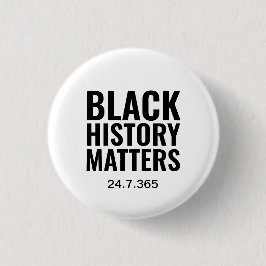 BHM | ZWARTE GESCHIEDENIS 24.7.365 | wit Ronde Button 3,2 Cm