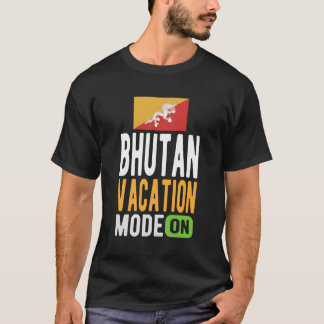 Bhutan Souvenir - Reizen - Bhutan Vakantie modus A T-shirt
