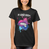 Bi And High Bisexual Rainbow Pride March Bisexuali T-shirt (Voorkant)