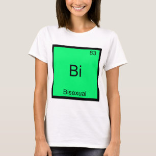 Bi - Biseksueel Chemie Element Symbool Grappig T-shirt