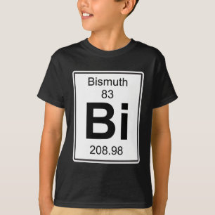 Bi - Bismuth T-shirt