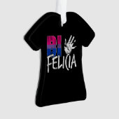 Bi Felicia Funny Bisexual Pride Flag Ornament (voorkant)