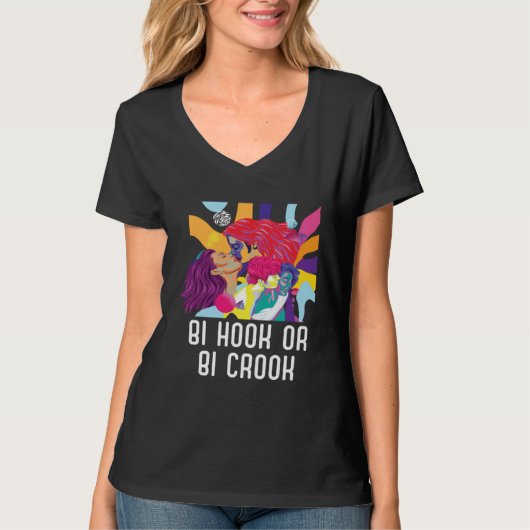 Bi Hook Or Bi Crook Bisexual Rainbow Pride Bisexua T-shirt (Voorkant)