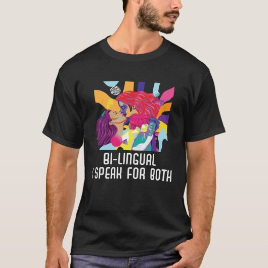Bi lingual I Speak For Both Bisexual Pride Bisexua T-shirt (Voorkant)