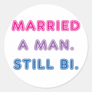 Bi Pride — trouwde met een Man. Nog steeds Bi. Ronde Sticker