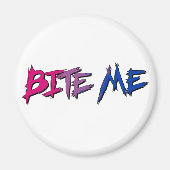 Bi trots bijt me magneet (Voorkant)