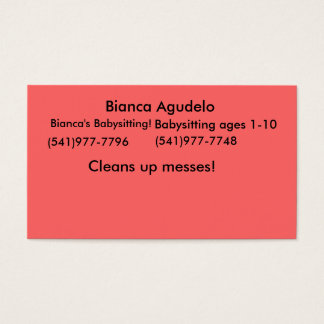 Bianca Agudelo, Bianca's Babysitting!, (541)977... Visitekaartje