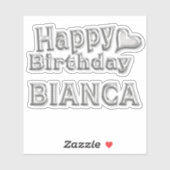Bianca Happy Birthday silver Aufkleber Sticker (Vel)